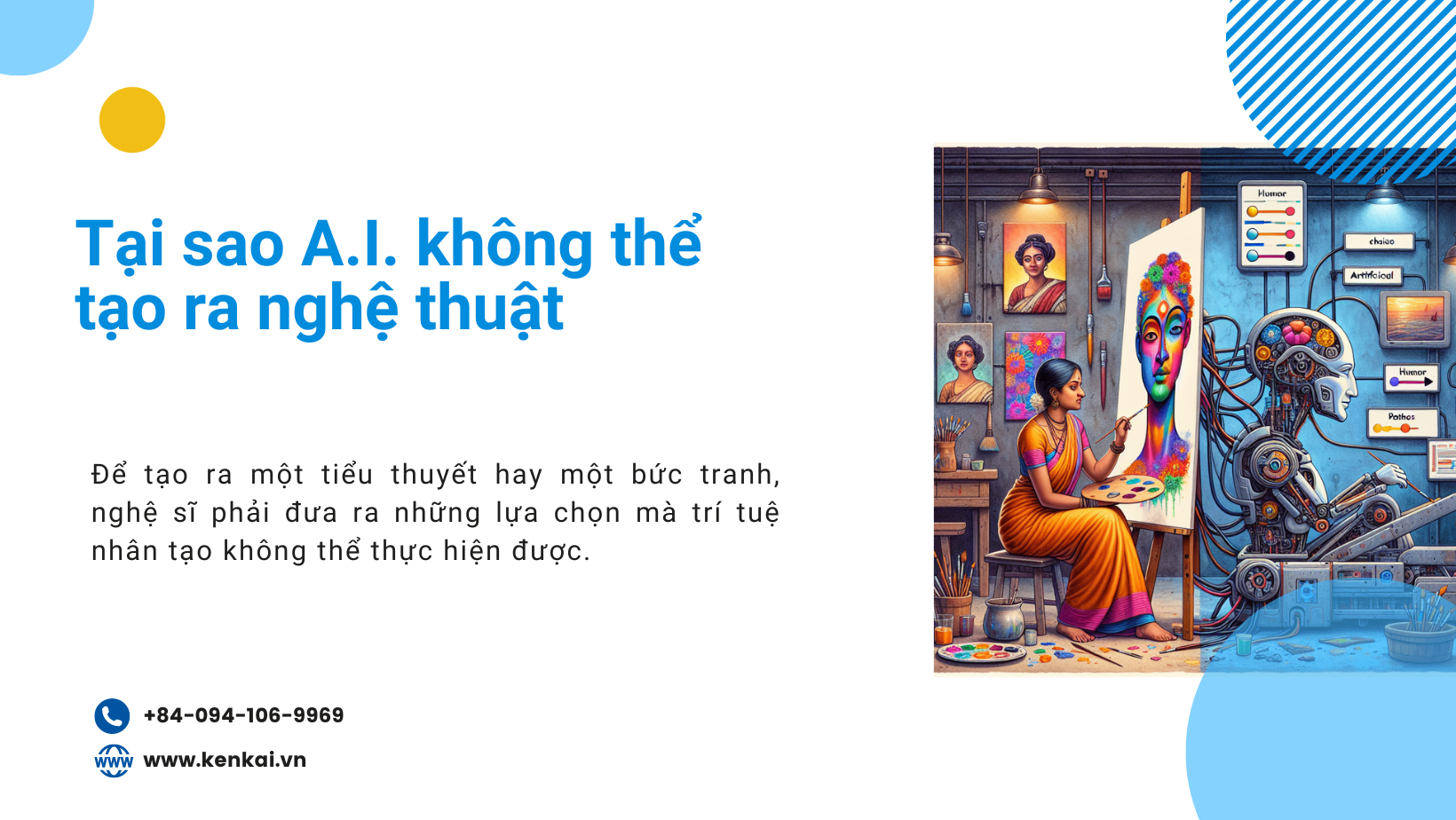 Tại sao A.I. không thể tạo ra nghệ thuật | kenkai.vn