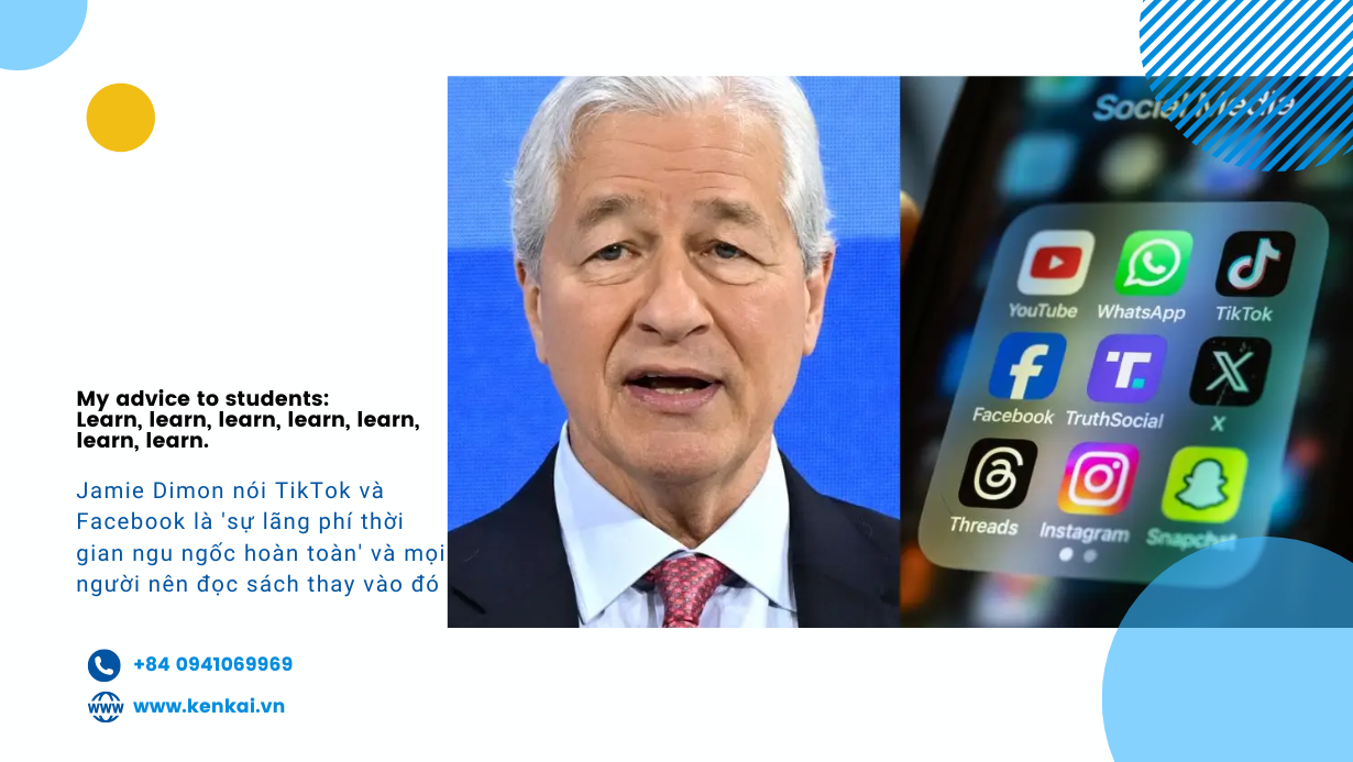 Jamie Dimon nói TikTok và Facebook là ‘sự lãng phí thời gian ngu ngốc hoàn toàn’ và mọi người nên đọc sách thay vào đó