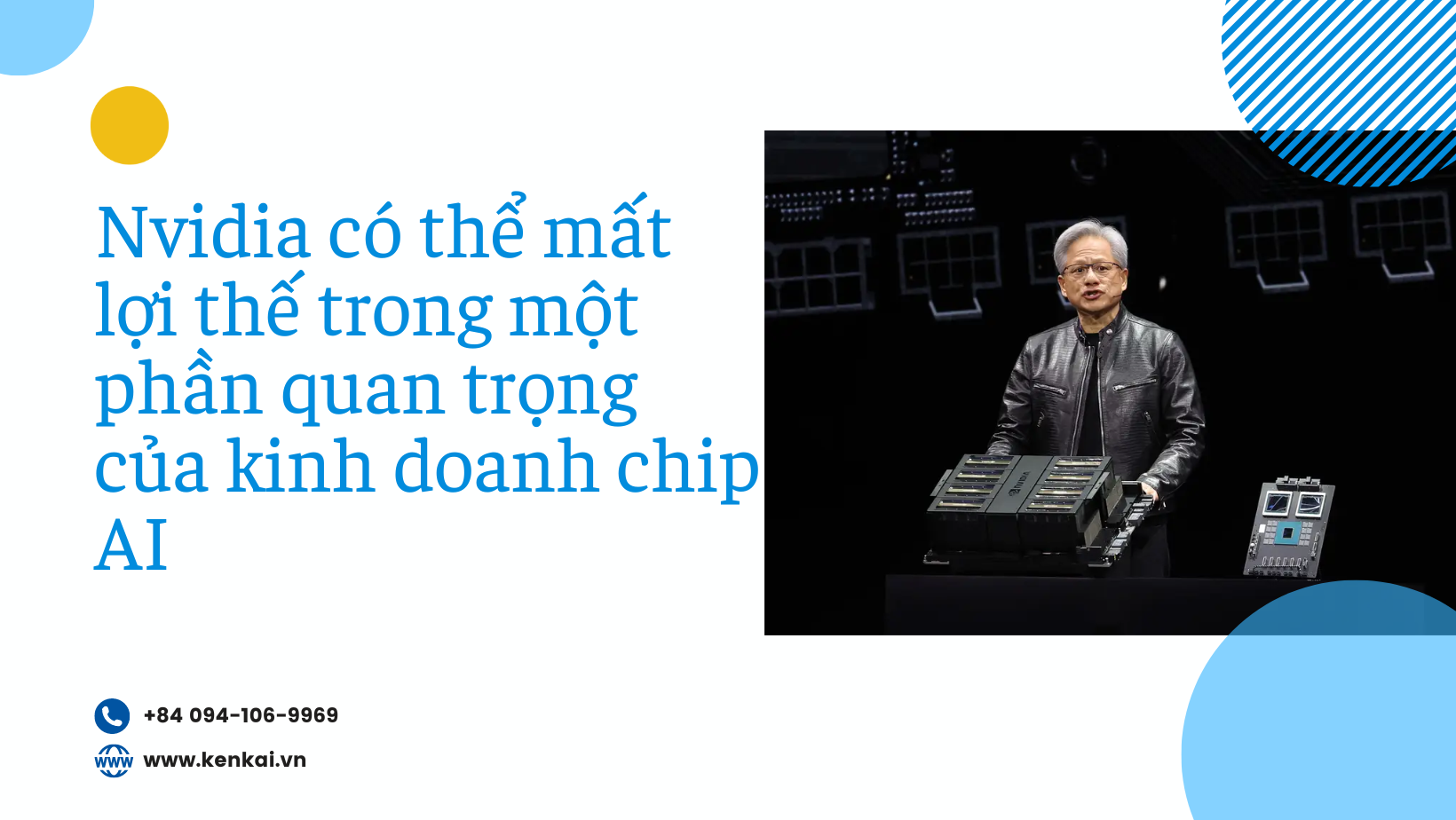 Nvidia có thể mất lợi thế trong một phần quan trọng của kinh doanh chip AI