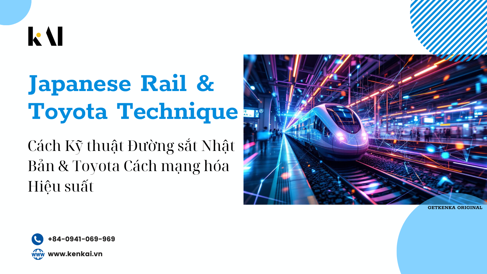 Cách Kỹ thuật Japanese Rail & Toyota Cách mạng hóa Hiệu suất